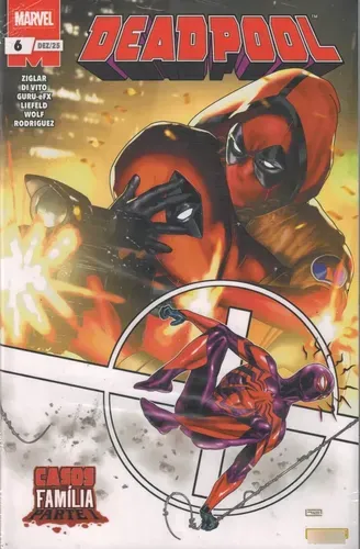 DEADPOOL n 6 CASOS DE FAMILIA PT 1